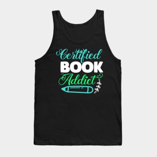 Certified book addicte reading lover Tank Top